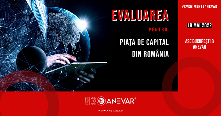 Materialele conferinţei „Evaluarea pentru piaţa de capital din România” - 19 mai 2022, ASE București