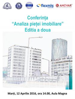 Conferinţa „Analiza pieţei imobiliare din România” - ASE București, 12 aprilie 2016