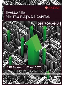 Conferinţa „Evaluarea pentru piaţa de capital din România” -  11 mai 2017, ASE București - Aula Magna
