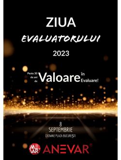 Ziua Evaluatorului din România - 8 septembrie 2023, Hotel Crowne Plaza București